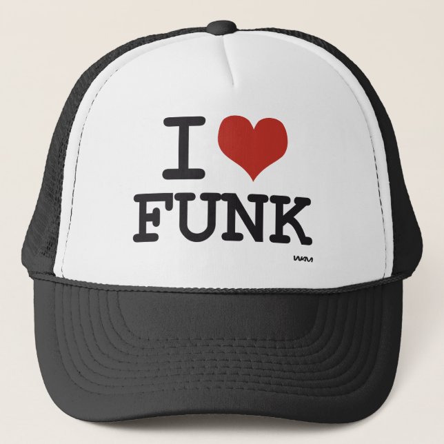 I love Funk Trucker Hat (Front)