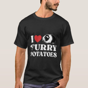 I Love Furry Potatoes Funny Guinea Pig Heart Desig T-Shirt