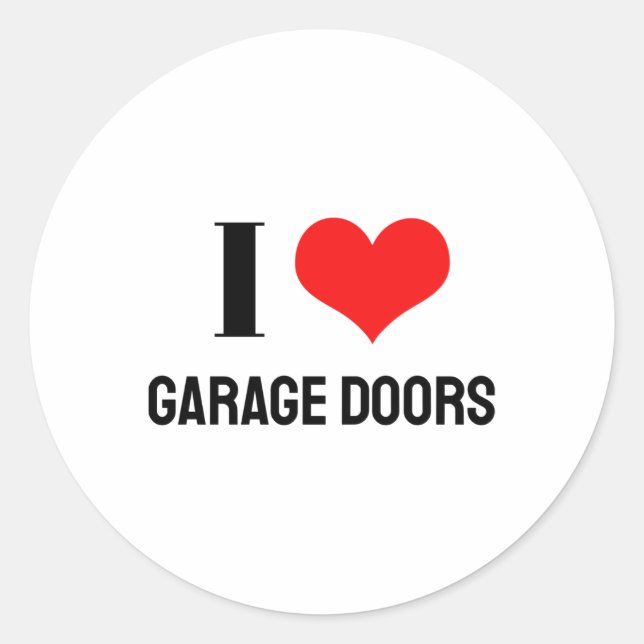 I Love Garage Doors Christmas Red Heart Funny Gift Classic Round Sticker (Front)