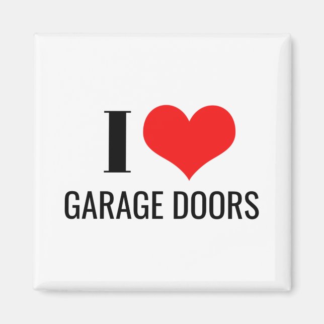 I Love Garage Doors Funny Christmas Red Heart Gift Magnet (Front)