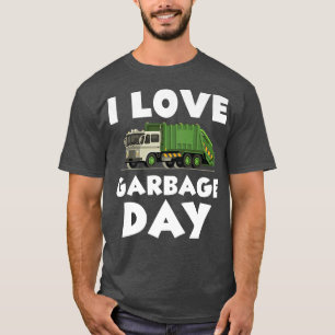 I Love Garbage Day Trash Truck Man Kids Boys Toddl T-Shirt