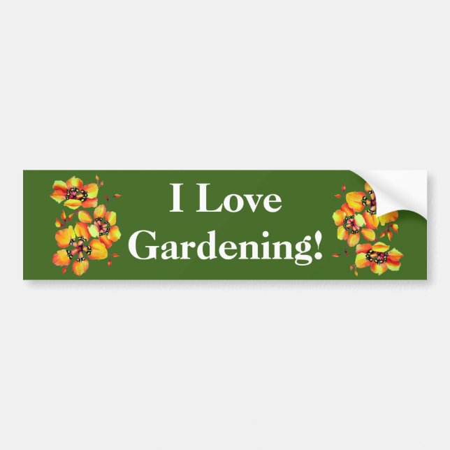 I love Gardening - Exotic Flowers Bumper Sticker (Front)