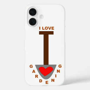 I Love Gardening Spade iPhone 16 Case