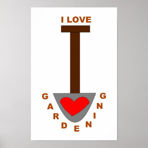 I Love Gardening Spade Poster
