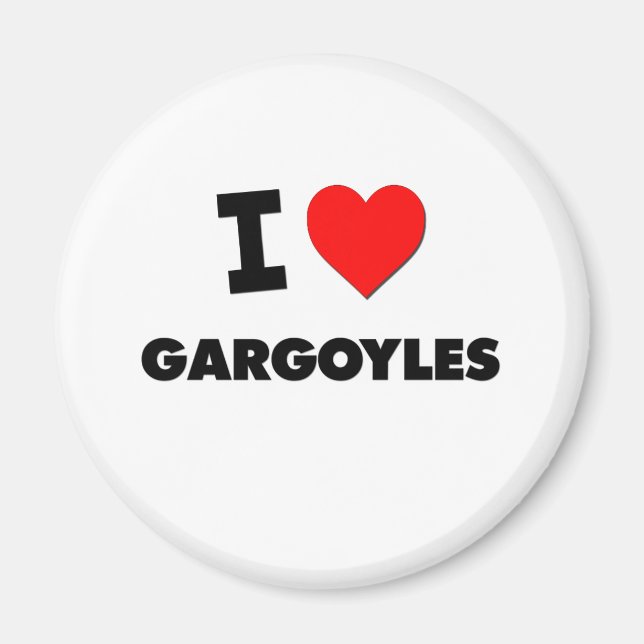 I Love Gargoyles Magnet (Front)
