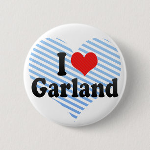 I Love Garland 6 Cm Round Badge