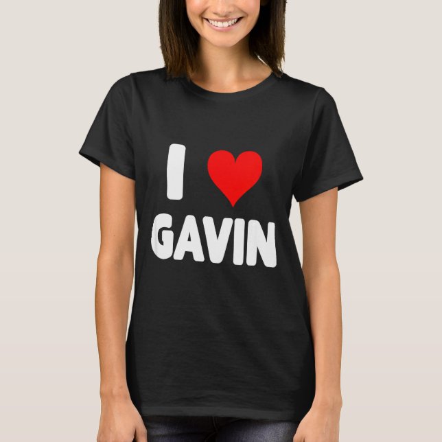 I Love Gavin - Heart  T-Shirt (Front)