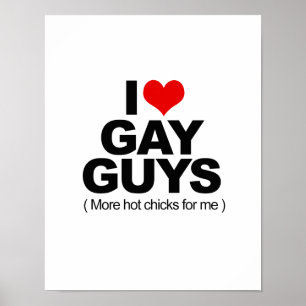 I Love Gay Guys Poster