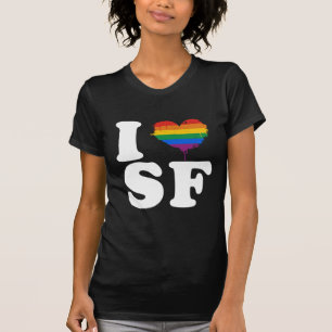 I LOVE GAY SAN FRANCISCO - WHITE -.png T-Shirt