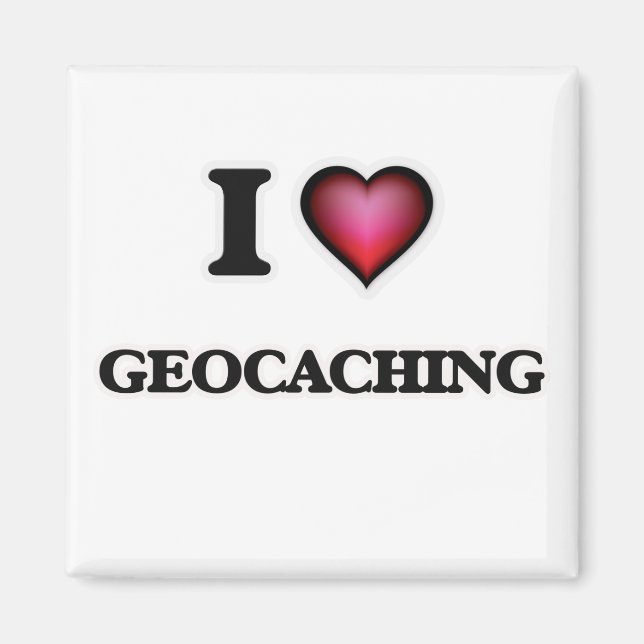 I Love Geocaching Magnet (Front)