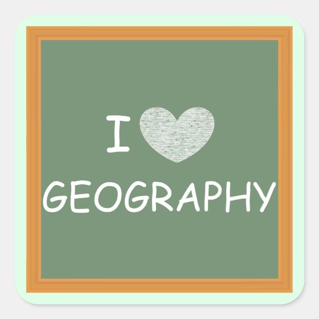 I Love Geography Square Sticker (Front)