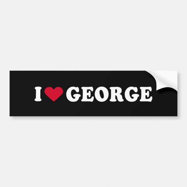 I LOVE GEORGE BUMPER STICKER (Front)