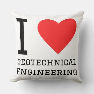 I love geotechnical engineering cushion