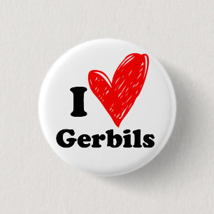 I love Gerbils 3 Cm Round Badge