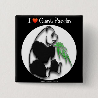 I LOVE GIANT PANDAS 15 CM SQUARE BADGE