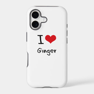 I Love Ginger