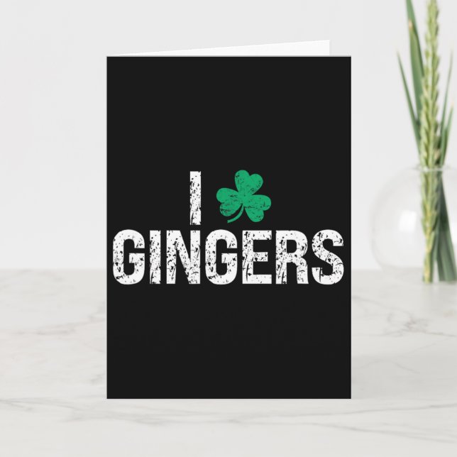 I Love Gingers Redhead Shamrock Clover St. Patrick Card (Front)