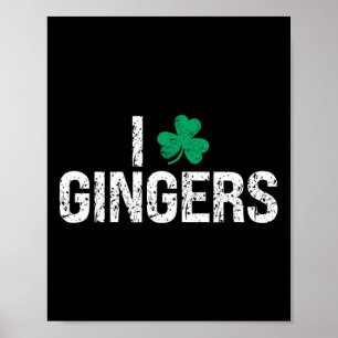 I Love Gingers Redhead Shamrock Clover St. Patrick Poster