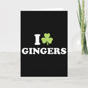 I Love Gingers St. Patrick's Day Shamrock Redheads Card