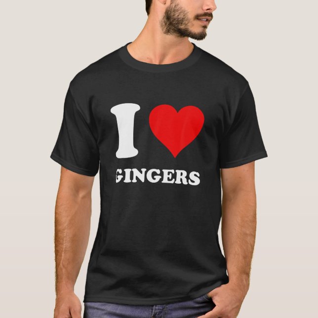 I Love Gingers T Shirt (Front)