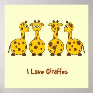I Love Giraffes Cute Cartoon Animals Kids Funny Poster