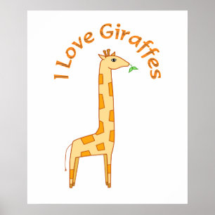 I Love Giraffes Poster