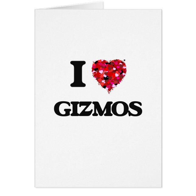 I Love Gizmos (Front)