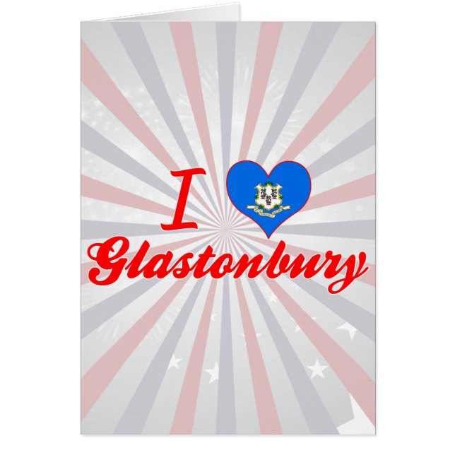 I Love Glastonbury, Connecticut (Front)