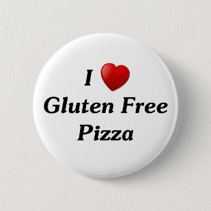 I Love Gluten Free Pizza 6 Cm Round Badge