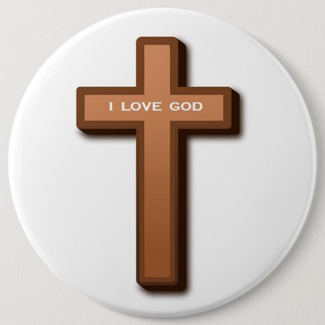 "I LOVE GOD" CROSS 6 CM ROUND BADGE (Front)