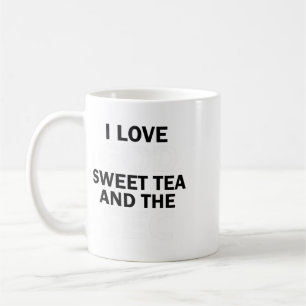 I Love God Sweet Tea And The Sec Southern Footll  Coffee Mug