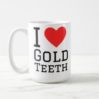 I love gold teeth