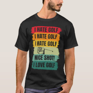 I Love Golf Golfing Player Golfer Coach Sports Gr T-Shirt