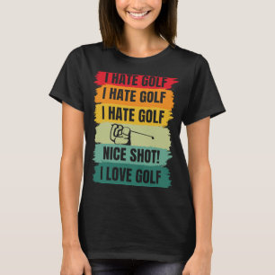 I Love Golf Golfing Player Golfer Coach Sports Gr T-Shirt