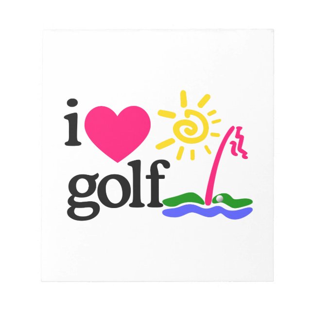 I LOVE GOlF Notepad (Front)
