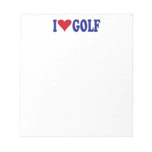 I Love Golf Notepad