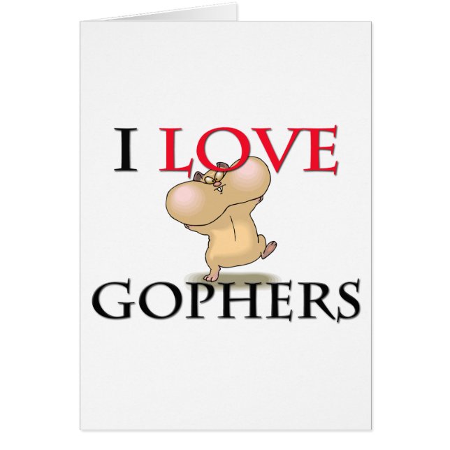 I Love Gophers (Front)
