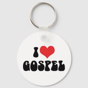 I Love Gospel Keychain