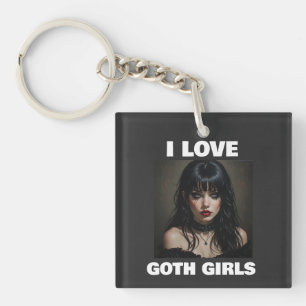 I LOVE GOTH GIRLS KEY RING