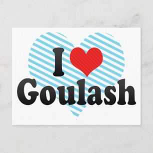 I Love Goulash Postcard