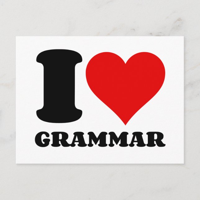 I LOVE GRAMMAR HOLIDAY POSTCARD (Front)