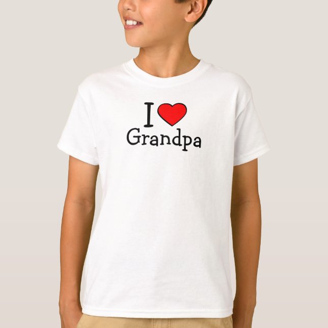 I love Grandpa! T-Shirt (Front)