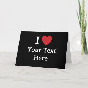 I Love Greetings Card - Add Text + Caption