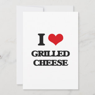 I Love Grilled Cheese