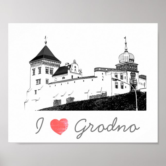 I Love Grodno Belarus Architecture Castle Poster (Front)