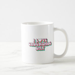 I Love Groundhog Day Retro Vintage 60s 70s 80s Men Coffee Mug