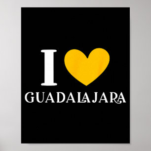 I Love Guadalajara Mexico Vacation _1  Poster