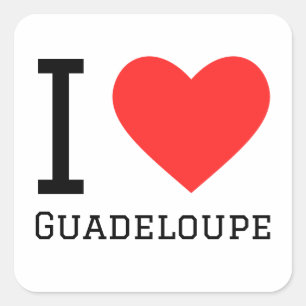 I love guadeloupe square sticker