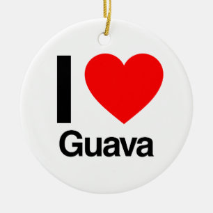 i love guava ceramic ornament