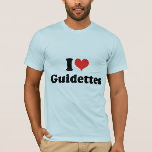 I Love Guidettes T-Shirt